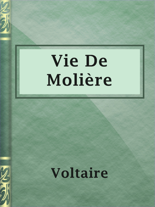 Title details for Vie De Molière by Voltaire - Available
